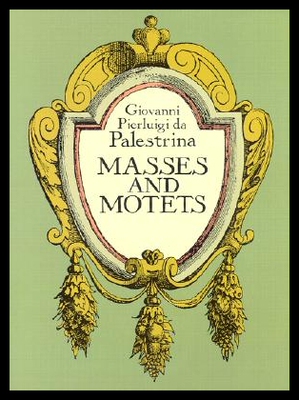 【预售】Masses and Motets