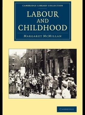 现货 Labour and Childhood