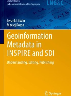 【预订】Geoinformation Metadata in INSPIRE and SDI