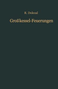 【预订】Grosskessel-Feuerungen: Theorie, Bau...