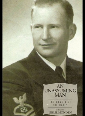 【预售】An Unassuming Man: The Memoir of Joe Hayes