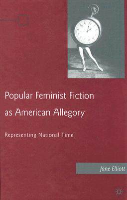 【预售】Popular Feminist Fiction as American...