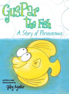【预售】Guspar the Fish: A Story of Perseverance