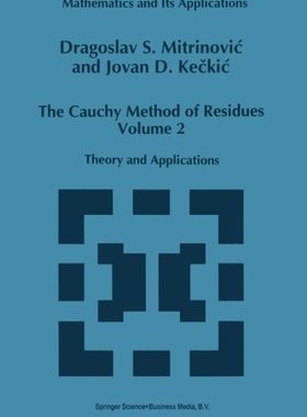 【预订】The Cauchy Method of Residues: Volum...