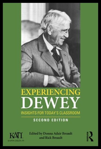 【预售】experiencing dewey: insights for todays classroo