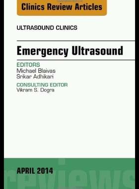 【预售】Emergency Medicine, an Issue of Ultrasound Clinic