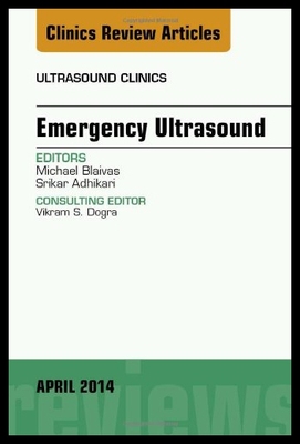 【预售】Emergency Medicine, an Issue of Ultrasound Clinic