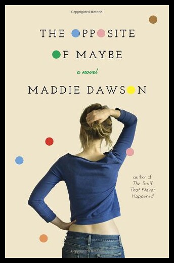 【预售】The Opposite of Maybe