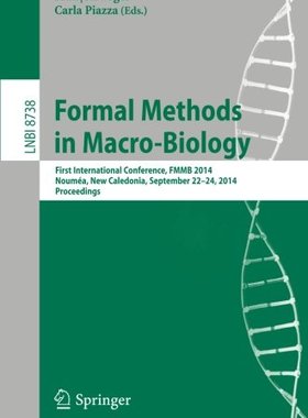 【预售】Formal Methods in Macro-Biology: First Interna...
