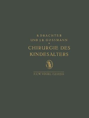 【预订】Chirurgie Des Kindesalters