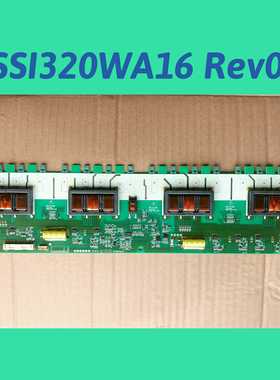 SSI320WA16 Rev0.6海信TLM3237D长虹LT3288创维32L16SW高压背光板