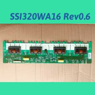 SSI320WA16 Rev0.6海信TLM3237D长虹LT3288创维32L16SW高压背光板