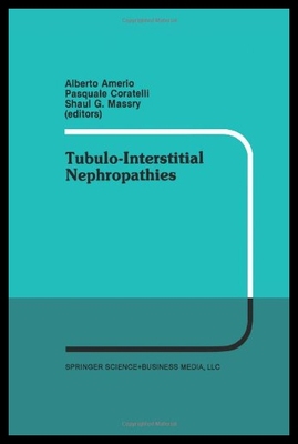 【预售】Tubulo-Interstitial Nephropathies: Proceedings of