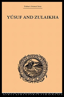 【预售】Yusuf and Zulaikha: A Poem by Jami