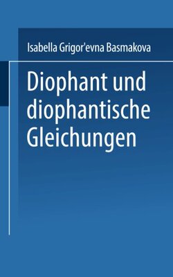 【预订】Diophant Und Diophantische Gleichungen