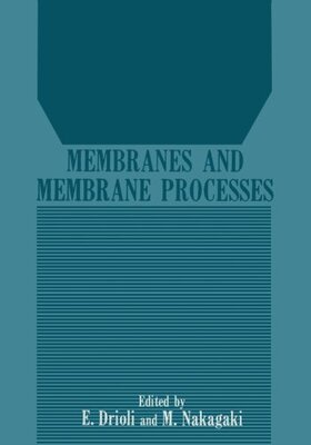 【预订】Membranes and Membrane Processes