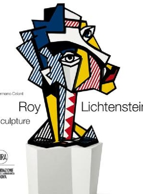 【预订】Roy Lichtenstein: Sculptor