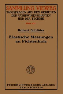 【预售】Elastische Messungen an Fichtenholz