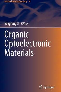 【预订】Organic Optoelectronic Materials