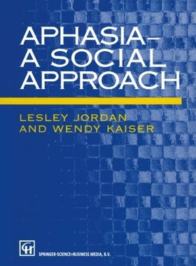 【预订】Aphasia a Social Approach