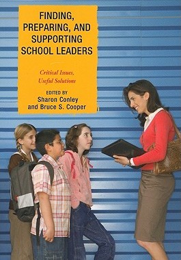 【预售】Finding, Preparing, and Supporting School Lead...