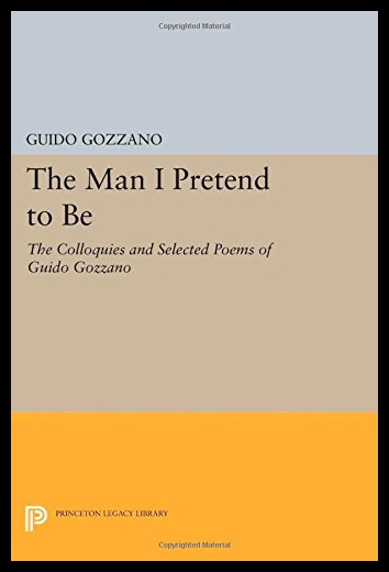 【预售】The Man I Pretend to Be: The Colloquies and Selec