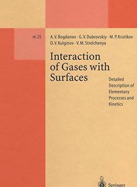 【预订】Interaction of Gases with Surfaces: ...