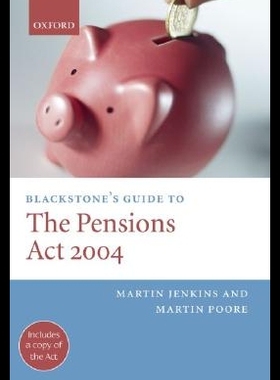 【预售】Blackstone's Guide to the Pensions ACT 2004