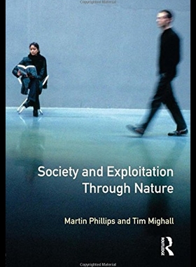 【预售】Society and Exploitation Through Natur