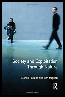 预售 Through Society Exploitation Natur and