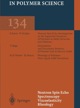 【预订】Neutron Spin Echo Spectroscopy Visco...