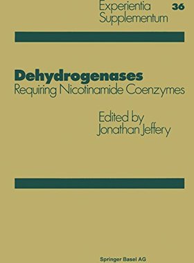 【预订】Dehydrogenases: Requiring Nicotinami...
