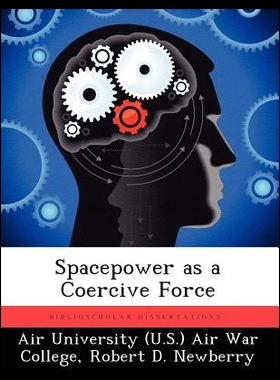 【预售】Spacepower as a Coercive Force
