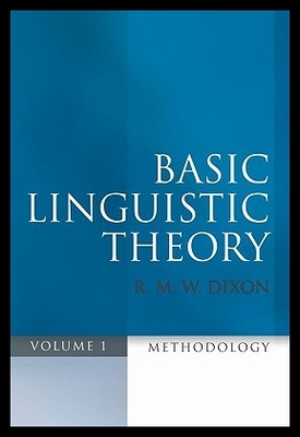 现货Basic Linguistic Theory, Volume 1: Methodology
