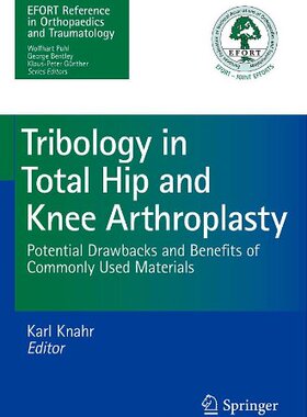 【预订】Tribology in Total Hip and Knee Arth...