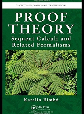 【预售】Proof Theory: Sequent Calculi and Related Formali