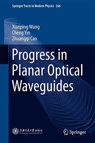 【预订】Progress in Planar Optical Waveguides