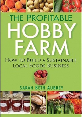 【预售】The Profitable Hobby Farm: How to Build a Susta