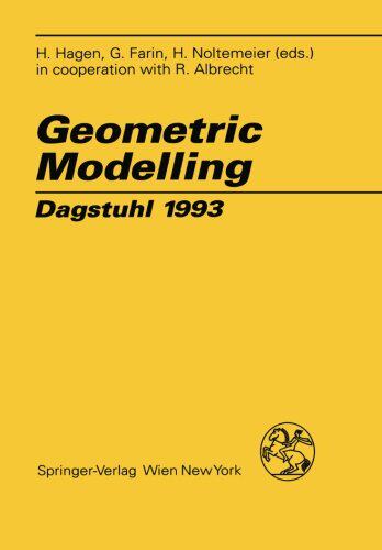 【预订】Geometric Modelling: Dagstuhl 1993