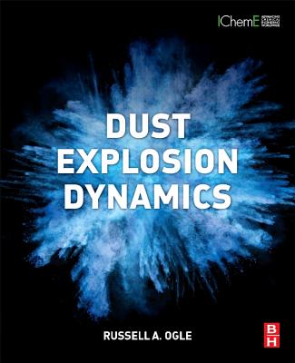 【预订】Dust Explosion Dynamics