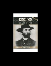 【预售】King Con: The Story of Soapy Smith