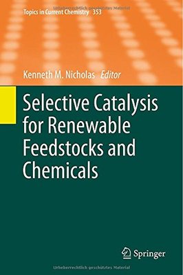 【预售】Selective Catalysis for Renewable Feedstocks a...