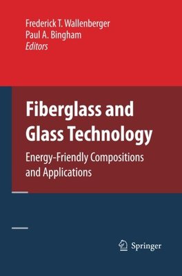 【预订】Fiberglass and Glass Technology