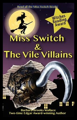 【预售】Miss Switch and the Vile Villains