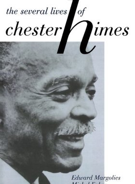 【预售】The Several Lives of Chester Himes