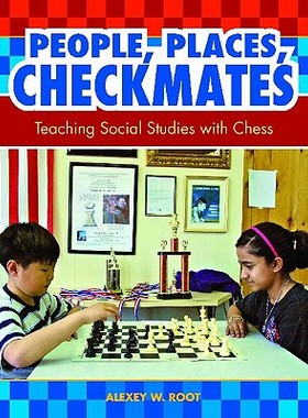 【预售】People, Places, Checkmates: Teaching Social St...