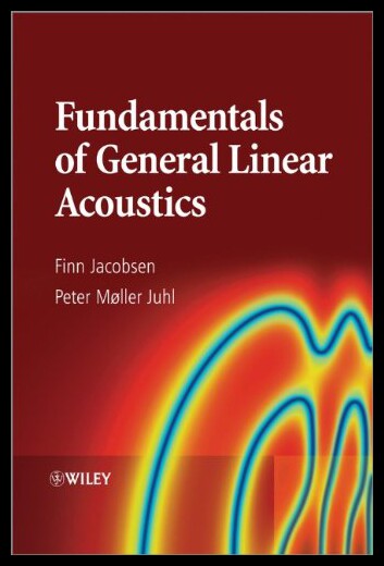 现货 Fundamentals of General Linear Acoustics