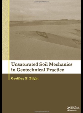 【预售】Unsaturated Soil Mechanics in Geotechnical Practi
