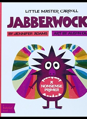 【预售】Jabberwocky: A Babylit Nonsense Primer