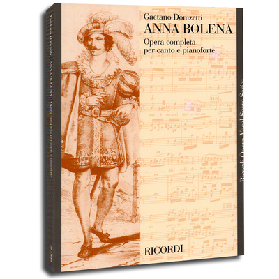 Anna Bolena Opera Completa per canto e pianoforte
